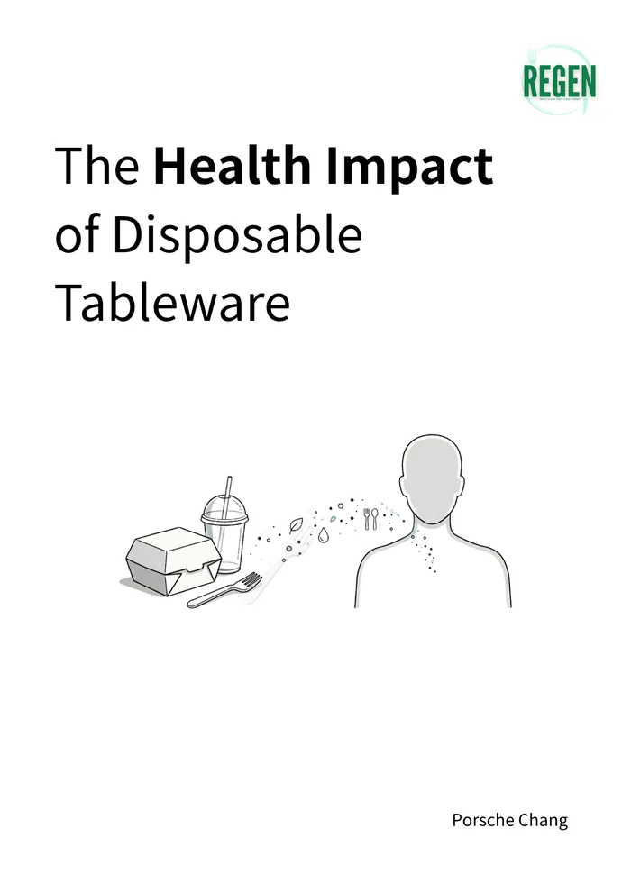The Health Impact of Disposable Tableware